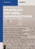 Книга Handbuch Der Bibelhermeneutiken