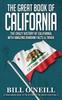 The The Great Book of California : The Crazy History of California with Amazing Random Facts & Trivia : VOL.3 Book