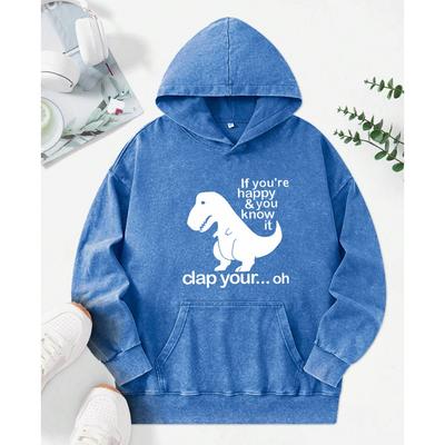 Если ты счастлив, ты это знаешь. Толстовки с принтом динозавра, выстиранные, свободный уличный стиль, хлопковая толстовка на все случаи жизни, женский пуловер на осень