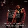 CD MEGA RAVE PROJECT - Rave Technopolis Tokyo SRCL2581 Sony Records 1993 Япония Танцевальная и Электронная Музыка Б/У