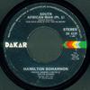 7inch Record HAMILTON BOHANNON - South African Man (Pt. 1) / Have A  DK4539 Dakar Records 1974 US Soul/Funk Used