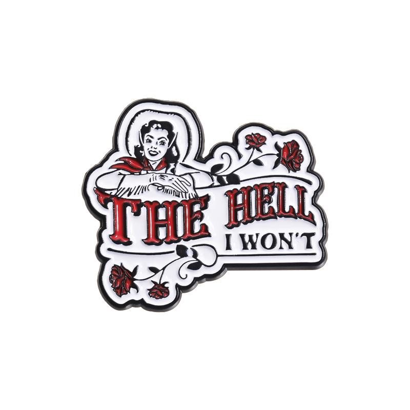 Эмалевые значки Победитель гоночного автомобиля На заказ THE HELL I WON'T Броши Значки на лацкан Забавные украшения Подарок для друзей