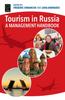 Книга Tourism In Russia : A Management Handbook