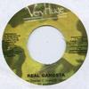7inch Record D'ANGEL - Real Gangsta Very Huge 2009 Jamaica Reggae, Ska & Dub