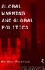 Книга Global Warming and Global Politics