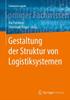 Книга Gestaltung Der Struktur Von Logistiksystemen