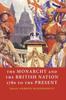 Книга The Monarchy And The British Nation 1780 To The Present by UNKNOWN - Hardback