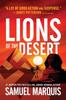 Книга Lions of the Desert : A True Story of WWII Heroes In North Africa : 4