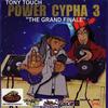 12inch Record TONY TOUCH - Power Cypha 3 "The Grand Finale" TTFSPC3 Touch Entertain US Rap & Hip-Hop/R&B Used
