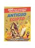 Книга Antiguo Egipto : 500 Datos Interesantes Sobre La Historia De Egipto