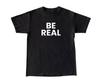 Be Real Be Real Worn By Mike Tyson Mike Tyson Be Real Shirt Unisex T-Shirt