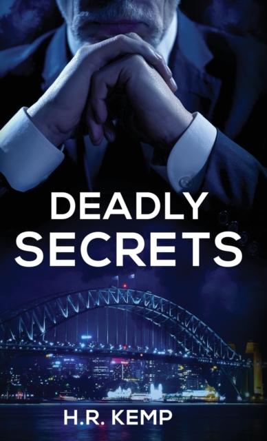 Книга Deadly Secrets : What Unspeakable Truths Lurk Beneath The Lies?