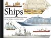 Книга Ships : The History and Specifications of 300 World-Famous Ships