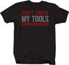 Забавная защитная футболка унисекс «Не прикасайся к моим инструментам или моей дочери»