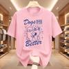 Dog Mom T Shirt Dogs Make My Life Better Printed Tshirt Cotton Short Sleeve Casual Dog Mom Mama Life Tshirt Unisex Streetwear