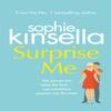 Surprise Me by Sophie Kinsella Paperback Book 9781784160432