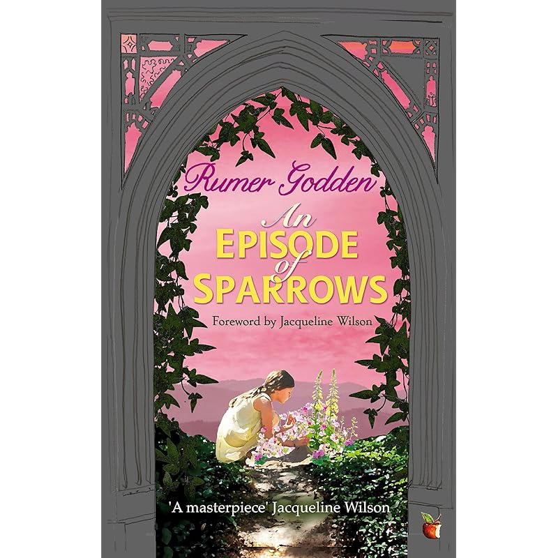 An Episode of Sparrows: A Virago Modern Classic (VMC)