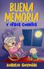 Книга Buena Memoria Y Otros Cuentos