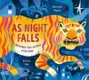 Книга As Night Falls : Creatures That Go Wild After Dark