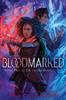 The Bloodmarked : 2 Book