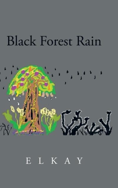 The Black Forest Rain Book