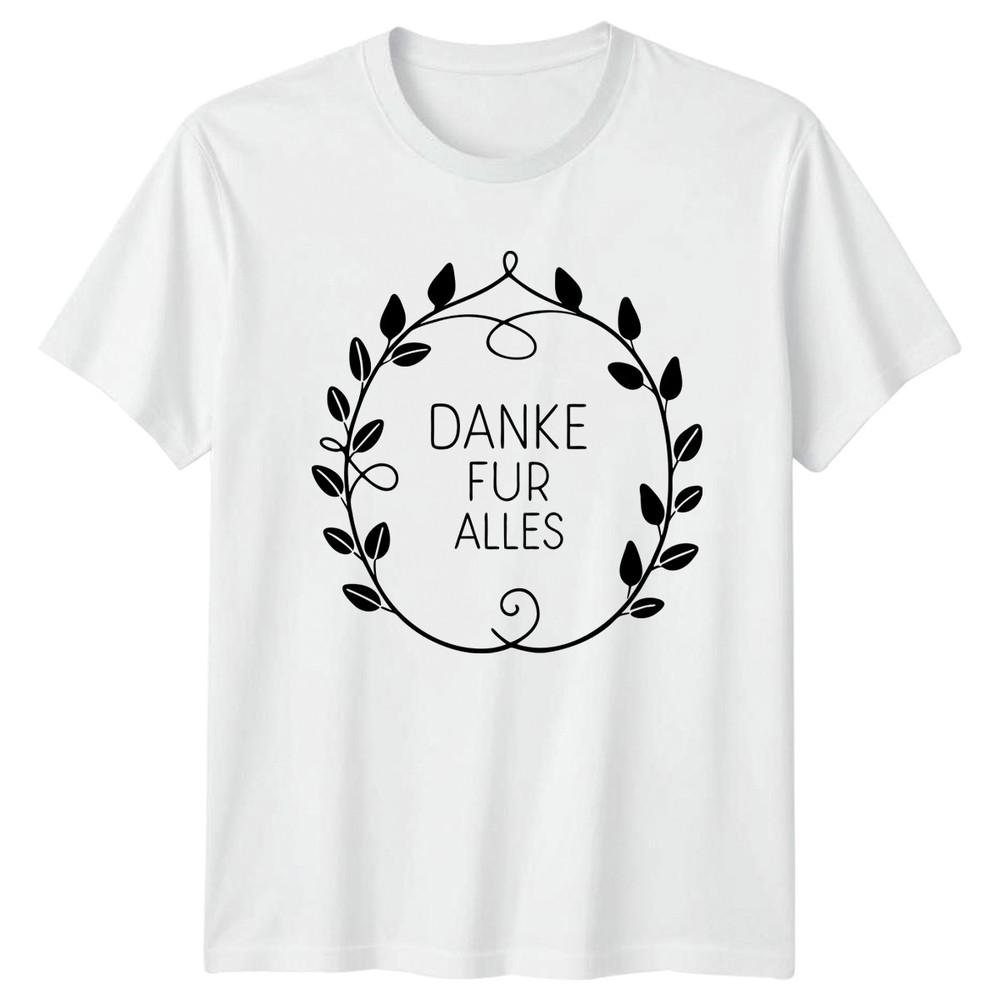 Danke Fur Alles TShirt GerUnisex Language Thank You Gift For Him And Her