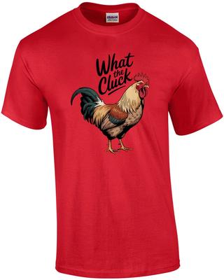 What The Cluck T-Shirt