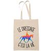 Tote Bag - PLANETEE - « Dressage C'est La Vie » - Coton Naturel - Imprimé En France - Anses Solides