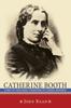 Книга Catherine Booth : Laying the Theological Foundations of a Radical Movement
