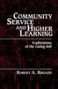 Книга Community Service and Higher Learning : Explorations of the Caring Self