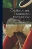 Книга Causes of the American Revolution