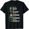 Funny Eat Sleep Anime Gaming Repeat Kawaii Otaku Anime Manga Gift Unisex T-Shirt