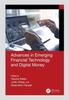 Книга Advances In Emerging Financial Technology and Digital Money