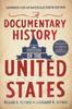 The A Documentary History Of The United States Book