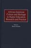 Книга African American Culture and Heritage In Higher Education Research and Practice