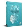 As A Man Thinketh By James Allen Paperback