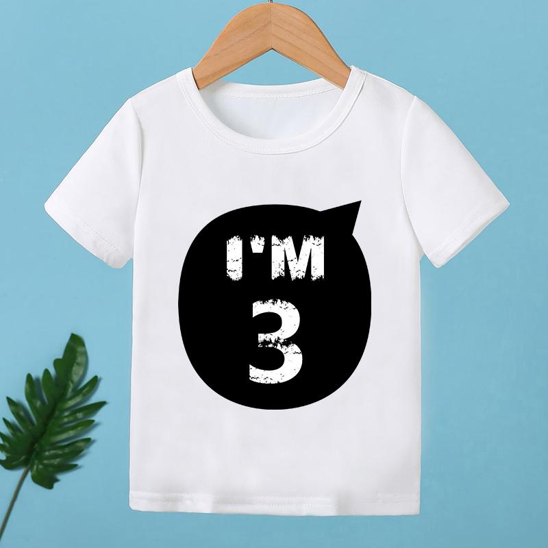 2026 Children Happy Birthday I'M 1 2 3 4 5 6 7 8 9 Years Number Print Funny T-shirts Boys & Girls Baby Tops Kids Summer T Shirt