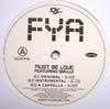 12-дюймовая пластинка FYA - Must Be Love MUSTBEDJ1 Def Jam 2003 UK Рэп и Хип-хоп/R&B Б/У