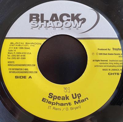 7-дюймовая пластинка ELEPHANT MAN - Speak Up CHT61 Black Shadow Re 2005 Ямайка Регги, Ска и Даб Б/У