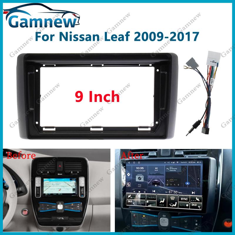 9 Inch Car Frame Fascia Adapter For Nissan Nissan Leaf 2009-2017 Android Radio Dash Fitting Panel Kit