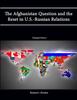 Книга The Afghanistan Question and the Reset In U.S.-Russian Relations (Enlarged Edition)