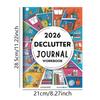 2026 New Declutter Journal Workbook - Family Organizing & Personal Planning Diary, Structured Templates For Home/Office