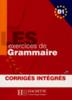 Книга Les Exercices De Grammaire : Livre De L'eleve B1 + Corriges