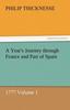 Книга A Year's Journey Through France and Part of Spain, 1777 Volume 1