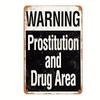 1 шт., Металлическая табличка "ВНИМАНИЕ ПРОСТИТУЦИЯ И НАРКОТИКИ", Винтажная табличка Декор Настенное искусство, Настенный декор, Декор комнаты, Домашний декор