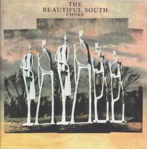 CD BEAUTIFUL SOUTH - Choke 8282332 Go! Диски 1990 Европа Рок Б/У