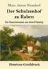 Книга Der Schulzenhof Zu Raben (Grossdruck) : Ein Bauernroman Aus Dem Flaming