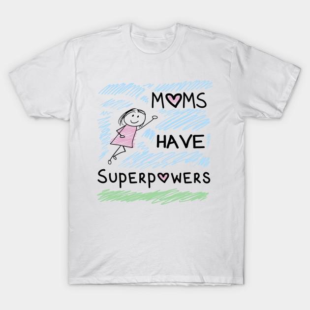 T Shirt Women Moms Have Superpowers Harajuku Print Kawaii Tshirt Summer Short Sleeve Female T-Shirt Top Tee