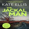 The Jackal Man by Kate Ellis Paperback Book 9780749955939