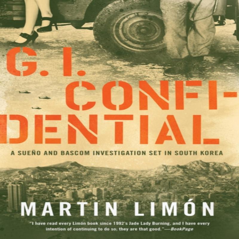 Gi Confidential by Martin Limon Hardback Book 9781641290388